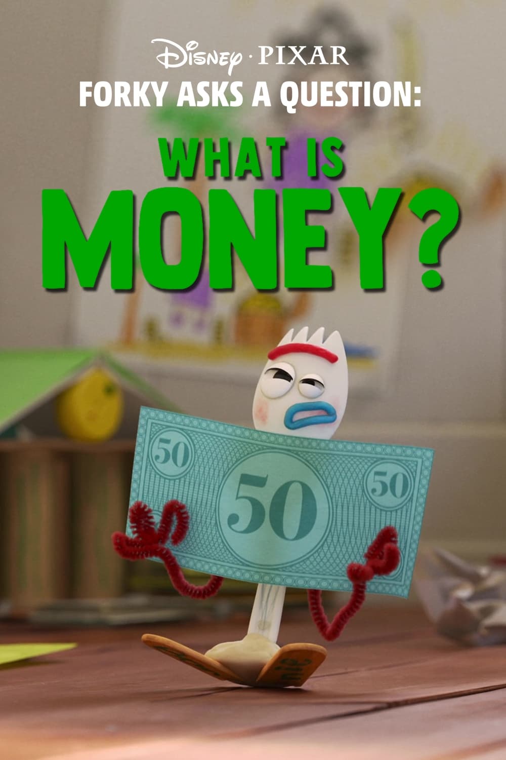 Постер Forky Asks a Question: What Is Money?